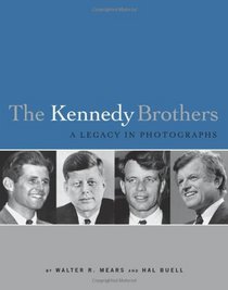 The Kennedy Brothers: A Legacy in Photographs