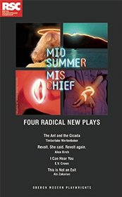 Midsummer Mischief: Four Radical New Plays (Oberon Modern Playwrights)