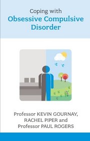 Coping with Obsessive Compulsive Disorder