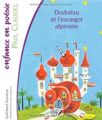 Dodoitzu et l'escargot alpiniste (French Edition)