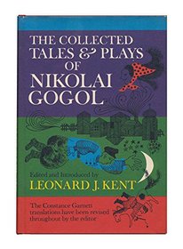 The collected tales and plays of Nikolai Gogol