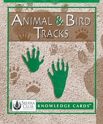 Animal & Bird Tracks Sierra Club Knowledge Cards Deck