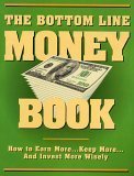 The Bottom Line Money Book