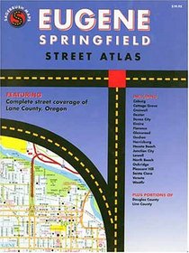 Eugene Springfield, Oregon: Street Atlas