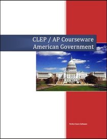 CLEP / AP Courseware - American Government