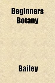 Beginners Botany