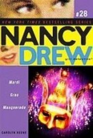 Mardi Gras Masquerade (Nancy Drew (All New), Girl Detective)