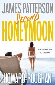 Second Honeymoon (Honeymoon, Bk 2) (Audio CD) (Unabridged)