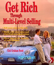 Get Rich Through Multi-Level Selling (Self-Counsel Business Series)