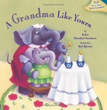 A Grandma Like Yours (General Jewish Interest)