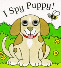 I Spy Puppy (I Spy Eyes)