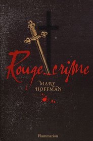 Rouge crime (French edition)