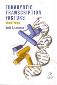 Eukaryotic Transcription Factors, Third Edition