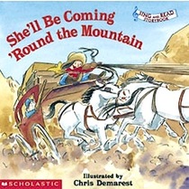 She'll Be Coming 'Round the Mountain