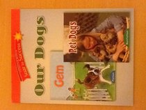 Soar to Success: Soar To Success Student Book Level 2 Wk 8 Our Dogs