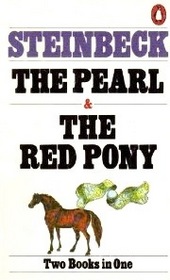 The Pearl and The Red Pony