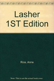 Lasher 1ST Edition