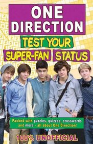 One Direction Test Your Super-Fan Status: 100% Unofficial