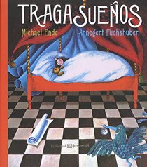 Tragasueos (Spanish Edition)