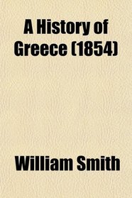 A History of Greece (1854)
