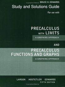 Precalculus With Limits A Graphing Approach Study And Solutions Guide 5th Edition