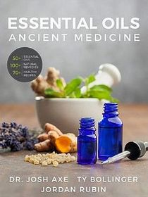 Essential Oils: Ancient Medicine