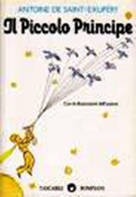 Il Piccolo Principe (Italian Edition of The Little Prince)