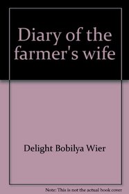 Diary of the farmer's wife