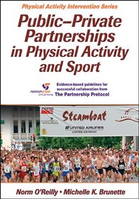 Public-Private Partnerships in Physical Activity and Sport (Physical Activity Intervention)