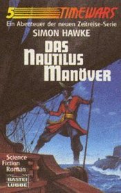 Das Nautilus Manver