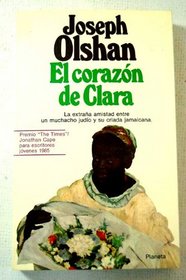 El Corazon De Clara/Clara's Heart (Spanish Edition)