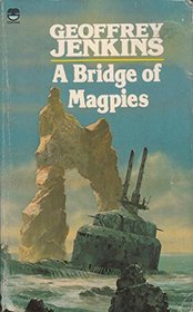 Bridge of Magpies