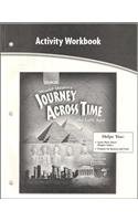 Journey Across Time, Early Ages, Activity Workbook, Student Edition