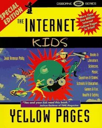 The Internet Kids Yellow Pages: Special Edition (1st ed)