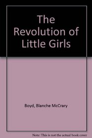 Revolution of Little Girls