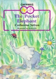 Pocket Elephant (Cartwheels S.)