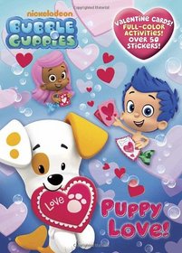 Puppy Love! (Bubble Guppies) (Full-Color Activity Book with Stickers)