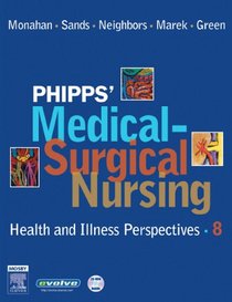 Phipps' Medical-Surgical Nursing: Health and Illness Perspectives