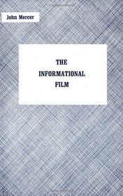 The Informational Film