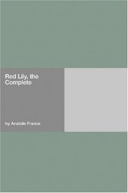 Red Lily, the  Complete