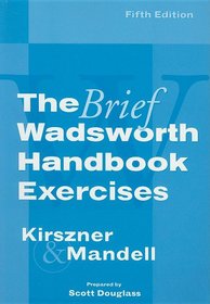 Exercises for Kirszner/Mandell's The Brief Wadsworth Handbook, 5th