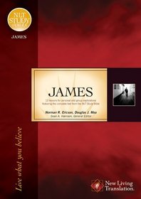 James: Live What You Believe (NLT Study Series)