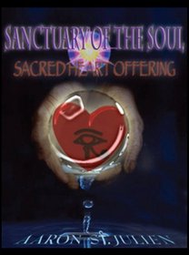 Sanctuary of the Soul: Sacred Heart Offering