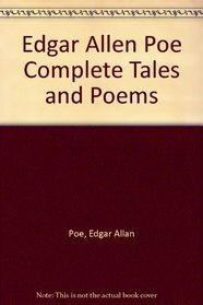 Edgar Allan Poe Complete Tales and Poems