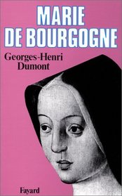 Marie de Bourgogne (French Edition)
