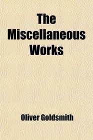 The Miscellaneous Works