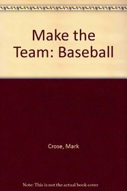 Make the Team: Baseball