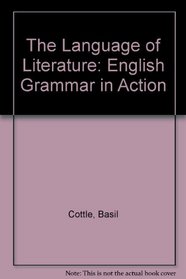 The Language of Literature: English Grammar in Action