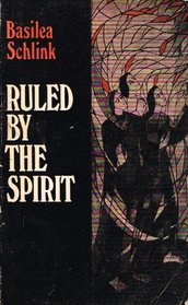Ruled by the Spirit (Lakeland)