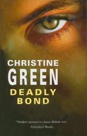 Deadly Bond (Kate Kinsella, Bk 5) (Large Print)